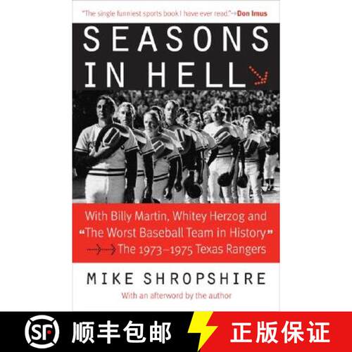 【3-4周达】Seasons in Hell: With Billy Martin, Whitey Herzog and The Worst Baseball Team in History-T... [9780803292772]