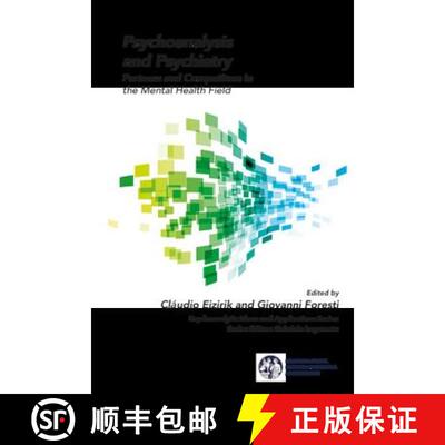 【3-4周达】Psychoanalysis and Psychiatry : Partners and Competitors in the Mental Health Field [9781138331730]