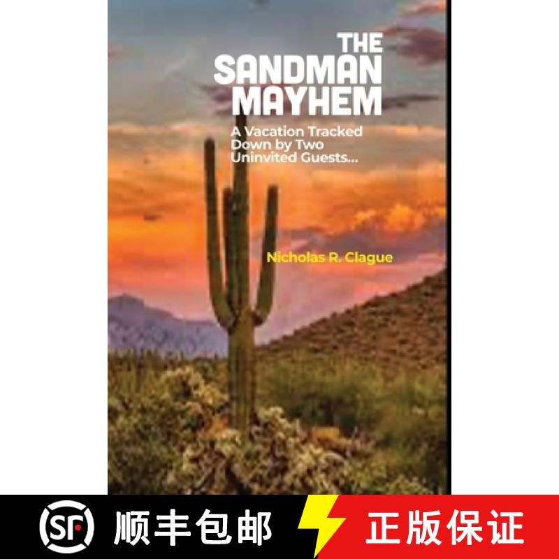 【3-4周达】The Sandman Mayhem: A Vacation Tracked Down By Two Uninvited Guests [9798893410709]