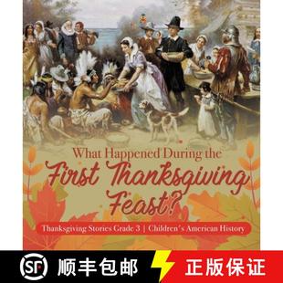 What 9781541975088 Childr... Thanksgiving 4周达 Feast? During Happened Grade the Stories First
