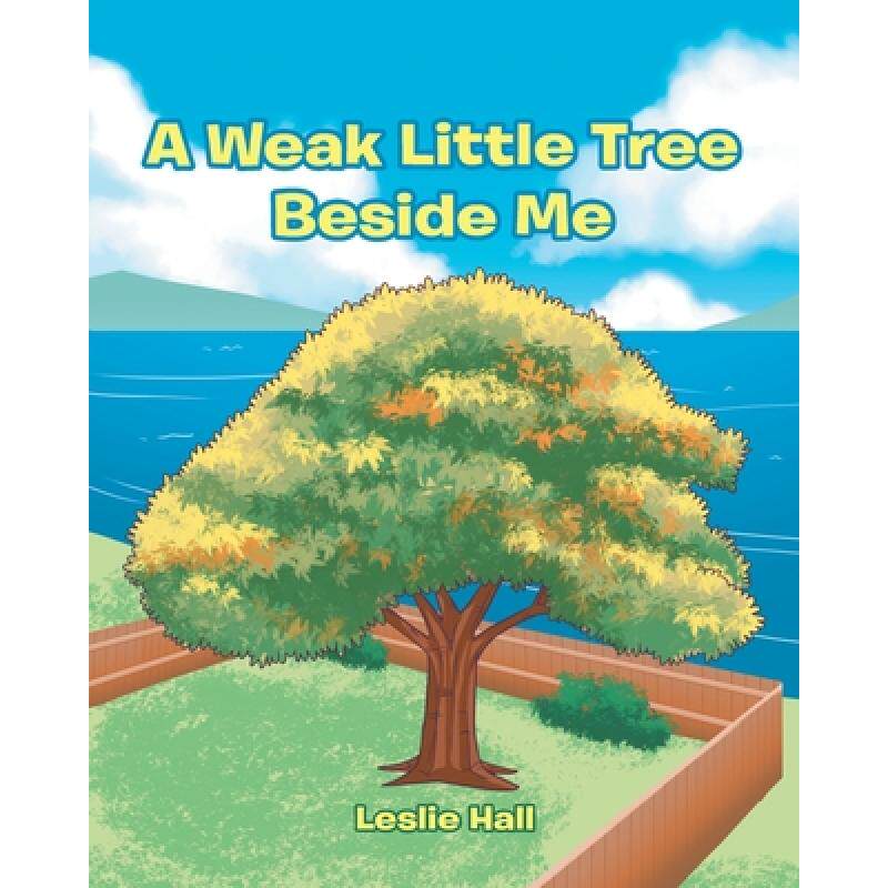 预订 a weak little tree beside me [9781646707713]