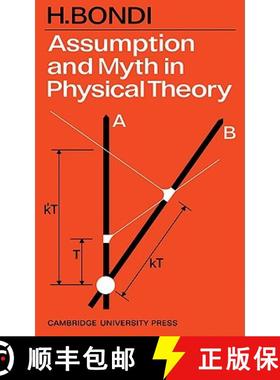 【3-4周达】Assumption and Myth in Physical Theory [9780521118064]