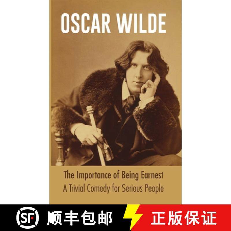 【3-4周达】The Importance of Being Earnest A Trivial Comedy for Serious People [9789387867918]