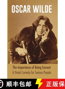 【3-4周达】The Importance of Being Earnest A Trivial Comedy for Serious People [9789387867918]