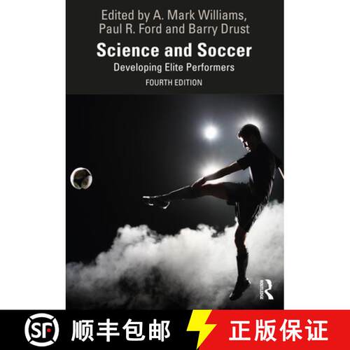 【3-4周达】Science and Soccer: Developing Elite Performers [9781032460307]