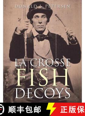 【3-4周达】La Crosse Fish Decoys [9781504382236]