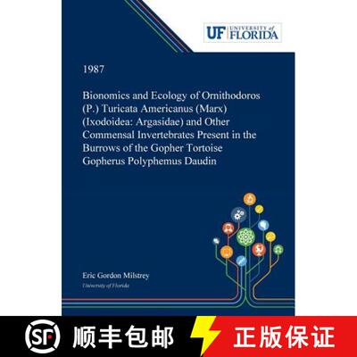 【3-4周达】精装 Bionomics and Ecology of Ornithodoros (P.) Turicata Americanus (Marx) (Ixodoidea: Arg... [9780530005096]