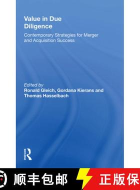【3-4周达】Value in Due Diligence: Contemporary Strategies for Merger and Acquisition Success [9781138358577]