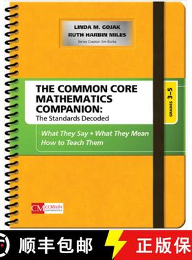 【3-4周达】The Common Core Mathematics Companion: The Standards Decoded, Grades 3-5: What They Say, W... [9781483381602]