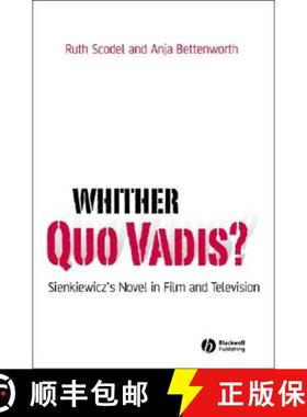 【3-4周达】Whither Quo Vadis? - Sienkiewicz'S Novel In Film And Television [Wiley古典研究] [9781405183857]