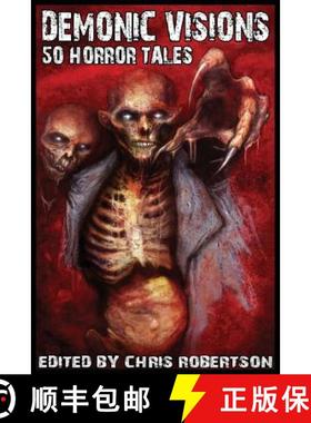 【3-4周达】Demonic Visions 50 Horror Tales [9780986111402]