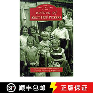 【3-4周达】Voices of Kent Hop Pickers [9780752411309]