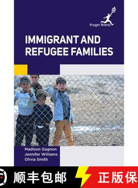 【3-4周达】Immigrant and Refugee Families [9781787150973]