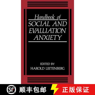 【3-4周达】Handbook of Social and Evaluation Anxiety [9780306434389]
