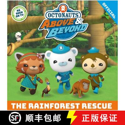 【3-4周达】Octonauts Above & Beyond: The Rainforest Rescue [9781408371497]