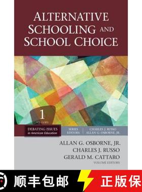 【3-4周达】Alternative Schooling and School Choice [9781412987950]