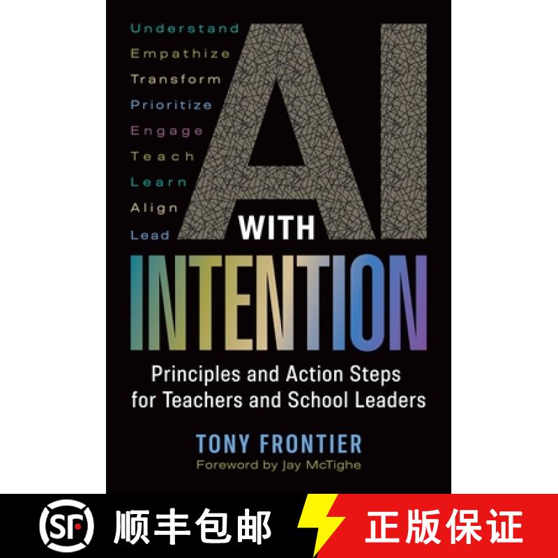 【3-4周达】AI with Intention: Principles and Action Steps for Teachers and School Leaders [9781416633624]