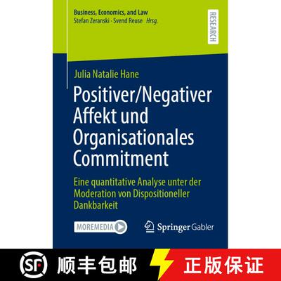 【3-4周达】Positiver/Negativer Affekt und Organisationales Commitment : Eine quantitative Analyse unt... [9783658460839]