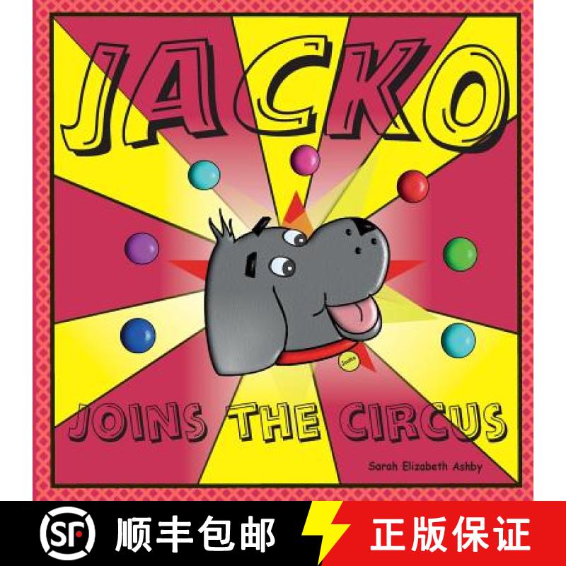 【2-3周达】Jacko Joins the Circus [9780995532502]
