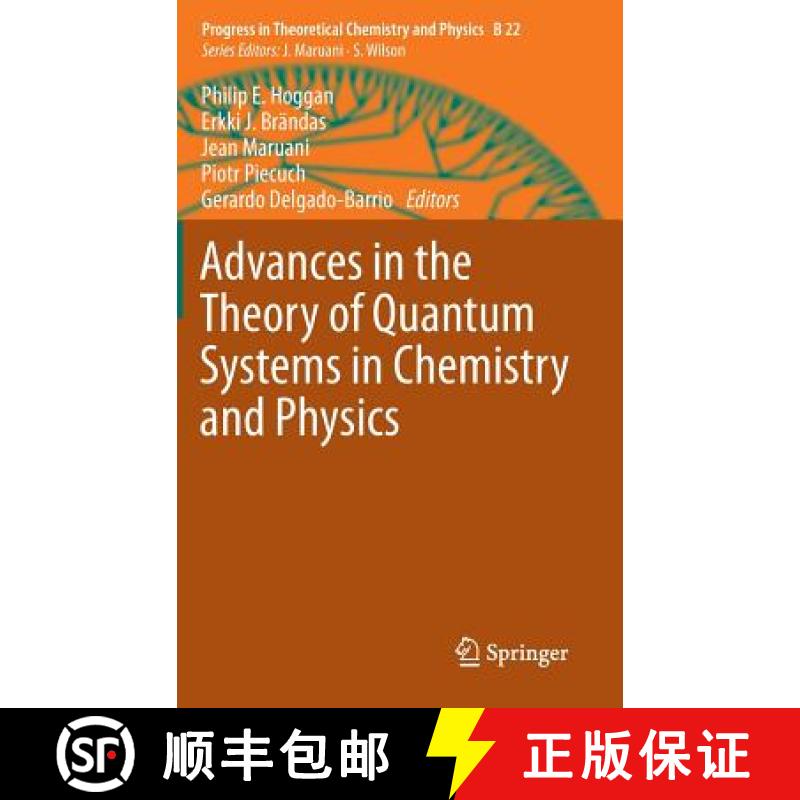 【3-4周达】Advances in the Theory of Quantum Systems in Chemistry and Physics [9789400720756]