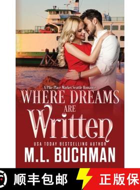 【3-4周达】Where Dreams Are Written: a Pike Place Market Seattle romance [9781637210284]