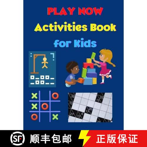 【3-4周达】PLAY NOW - Activities Book for Kids: Strategy Games- Kakuro, Tic Tac Toe, Puzzles, Hangman... [9783986545406]