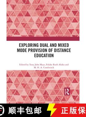 【3-4周达】Exploring Dual and Mixed Mode Provision of Distance Education [9781032084374]