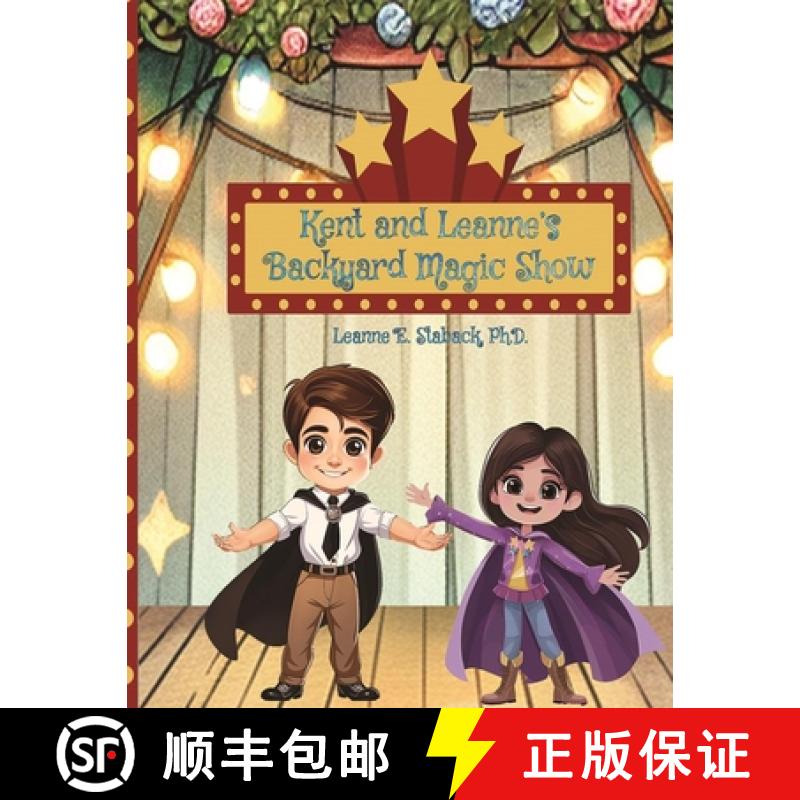 【3-4周达】Kent and Leanne's Backyard Magic Show [9781958487914]