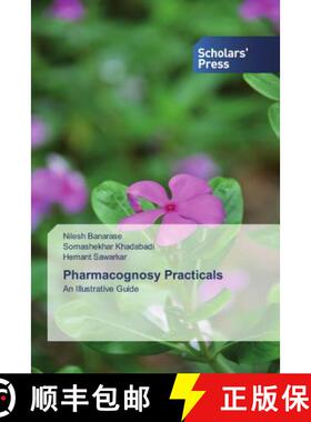 预订 Pharmacognosy Practicals [9786202319058]