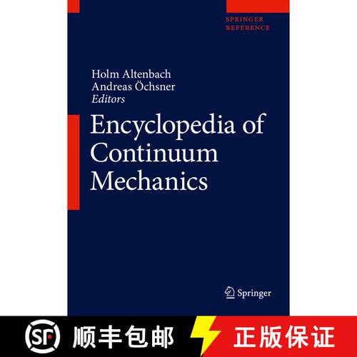 【3-4周达】Encyclopedia of Continuum Mechanics (1st ed. 2020) [9783662557709]