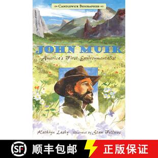 【3-4周达】John Muir: America's First Environmentalist: Candlewick Biographies [9780763662141]