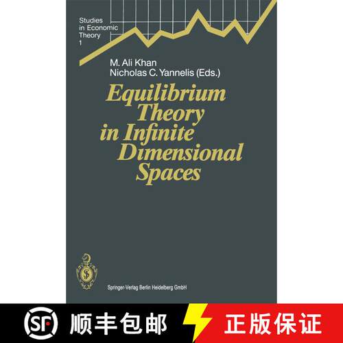 【3-4周达】精装 Equilibrium Theory in Infinite Dimensional Spaces [9783540544807]