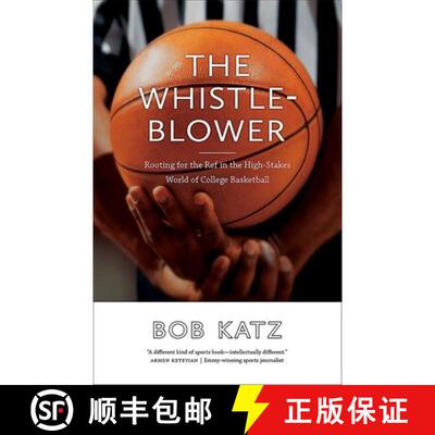 【3-4周达】The Whistleblower – Rooting for the Ref in the High–Stakes World of College Basketball [9780826361981]