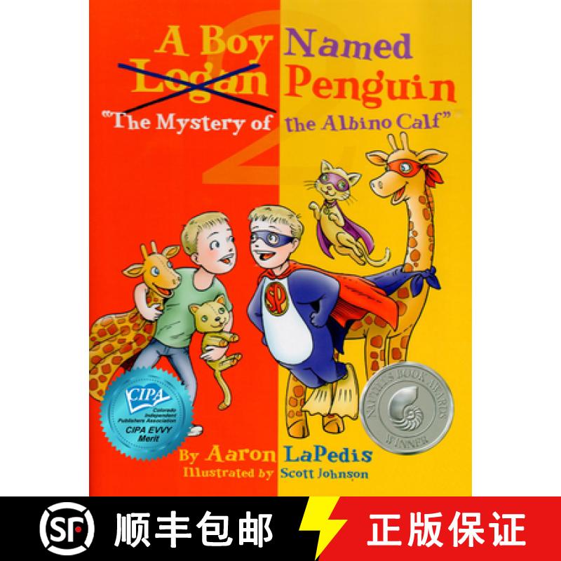 【4周达】A Boy Named Penguin& the Mystery of the Albino Calf[9780692984451]