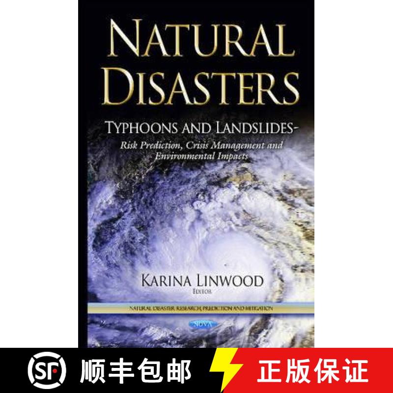 【3-4周达】Natural Disasters - Typhoons and Landslides - Risk Prediction, Crisis Management and Envir... [9781634633093]