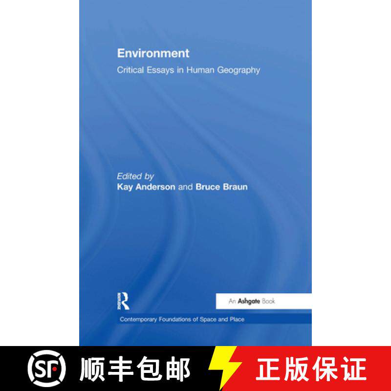 【3-4周达】Environment: Critical Essays in Human Geography [9780754627050]
