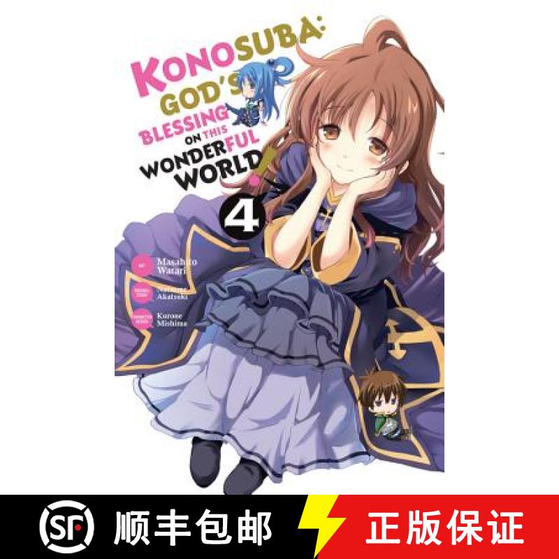 【3-4周达】Konosuba: God's Blessing on This Wonderful World!, Vol. 4 (Manga): Volume 4 [9780316559546]