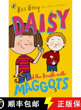 【3-4周达】Daisy and the Trouble with Maggots [9781782959670]