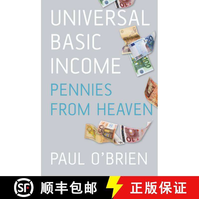 【3-4周达】Universal Basic Income: Pennies from Heaven [9781845883676]