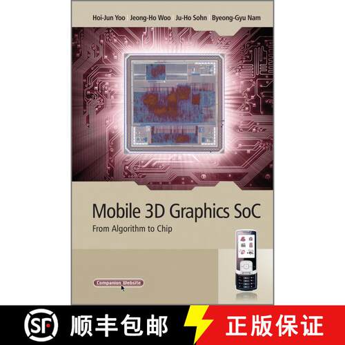 【3-4周达】精装 Mobile 3D Graphics Soc - From Algorithm To Chip [Wiley电子电气工程] [9780470823774]