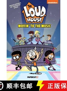 【3-4周达】The Loud House Vol. 24: Movin' to the Music [9781545816943]