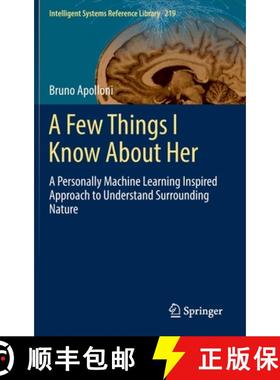 【3-4周达】A Few Things I Know About Her : A Personally Machine Learning Inspired Approach to Underst... [9783030943783]