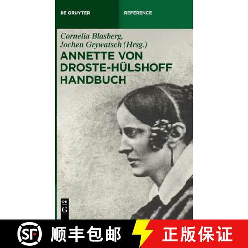 【3-4周达】精装 Annette von Droste–Hülshoff Handbuch [9783110351941]