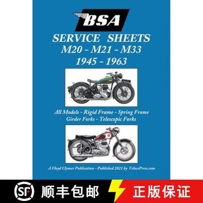 【3-4周达】BSA M20, M21 and M33 'Service Sheets' 1945-1963 for All Rigid, Spring Frame, Girder and Te... [9781588502469]