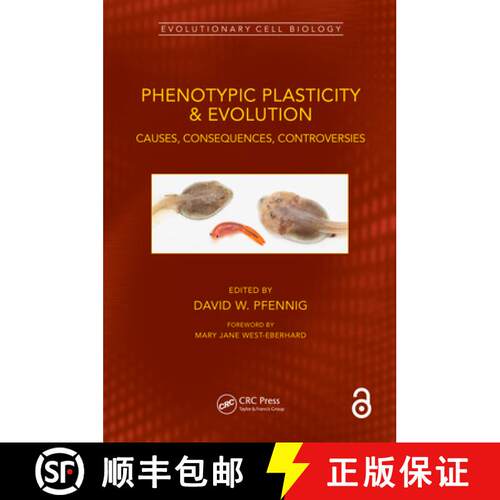 【3-4周达】精装 Phenotypic Plasticity & Evolution: Causes, Consequences, Controversies [9780367357047]