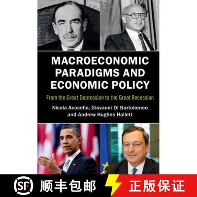 【3-4周达】Macroeconomic Paradigms and Economic Policy: From the Great Depression to the Great Recession [9781107542099]