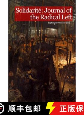 【3-4周达】Solidarité: Journal of the Radical Left #2 [9781304542571]
