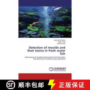 Detection their 预订 fresh 9786202519939 moulds fish and water toxins