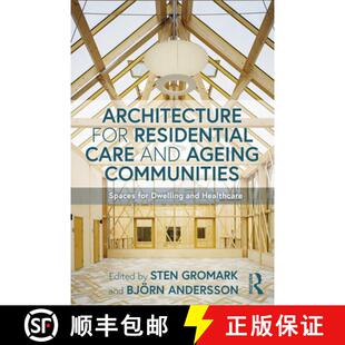 Architecture 9780367358730 Healthcare Ageing 4周达 Communities Residential for Dwelling Care Spaces and