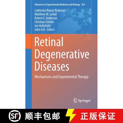 【3-4周达】精装 Retinal Degenerative Diseases : Mechanisms and Experimental Therapy [9783319171203]
